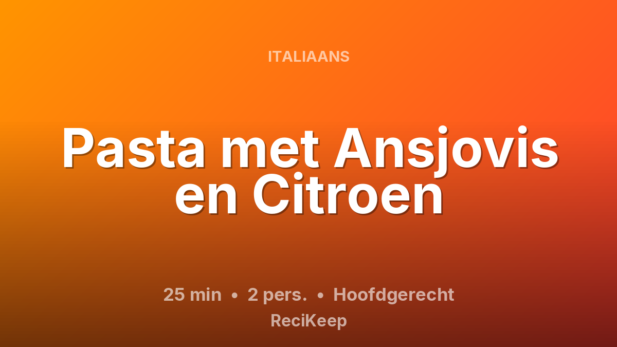 Receptkaart Pasta met Ansjovis en Citroen – Hoofdgerecht