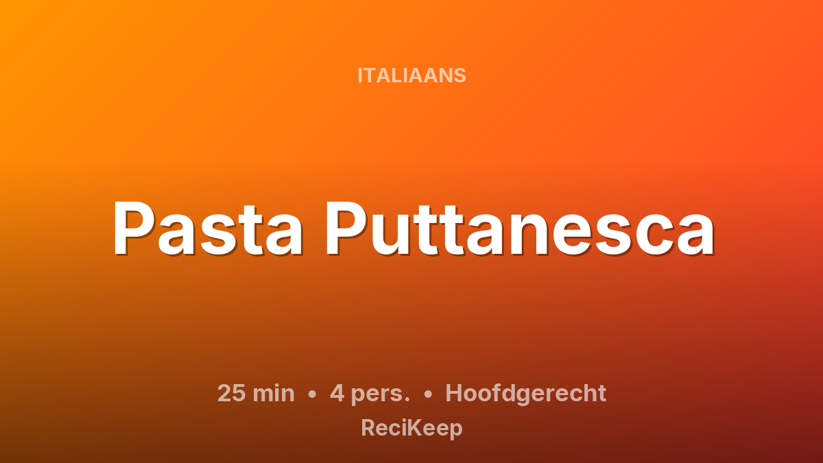 Receptkaart Pasta Puttanesca – Hoofdgerecht