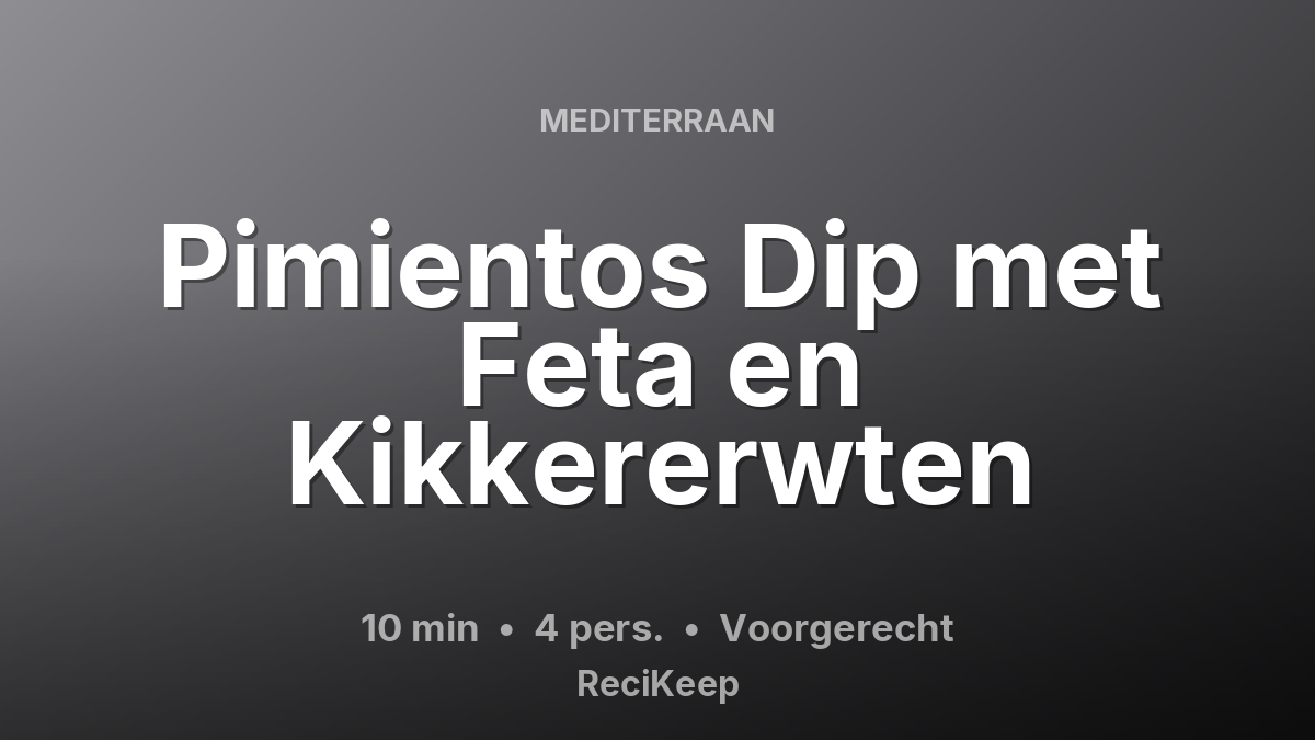 Receptkaart Pimientos Dip met Feta en Kikkererwten – Voorgerecht