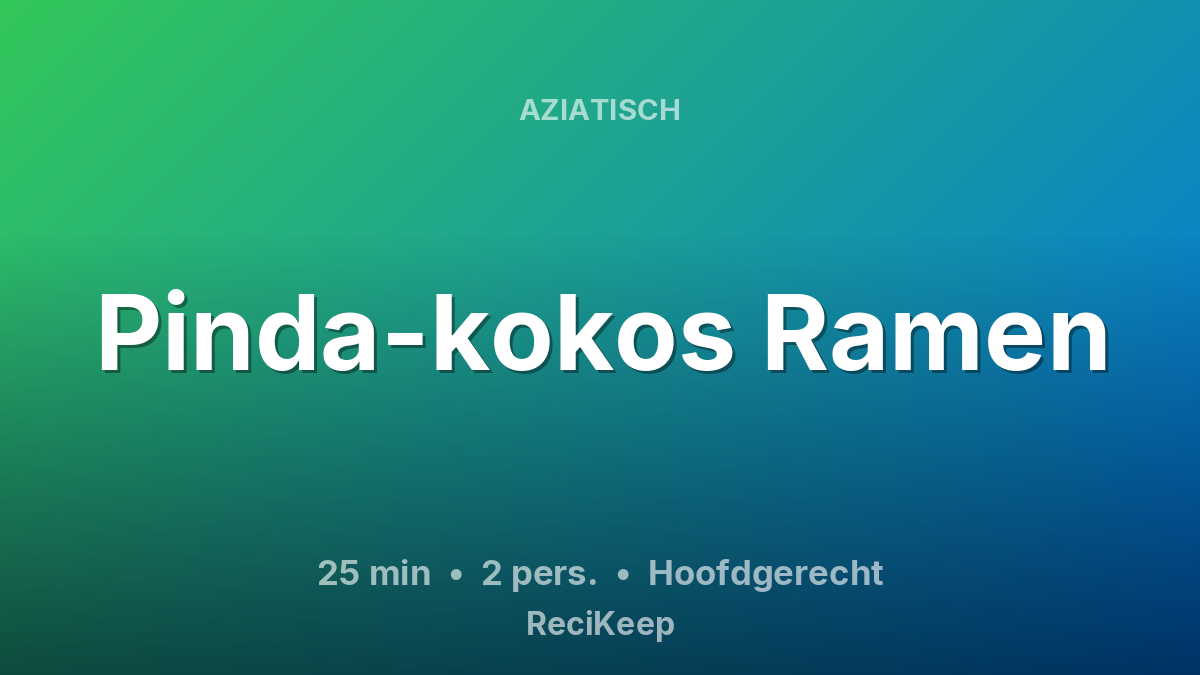 Receptkaart Pinda-kokos Ramen – Hoofdgerecht