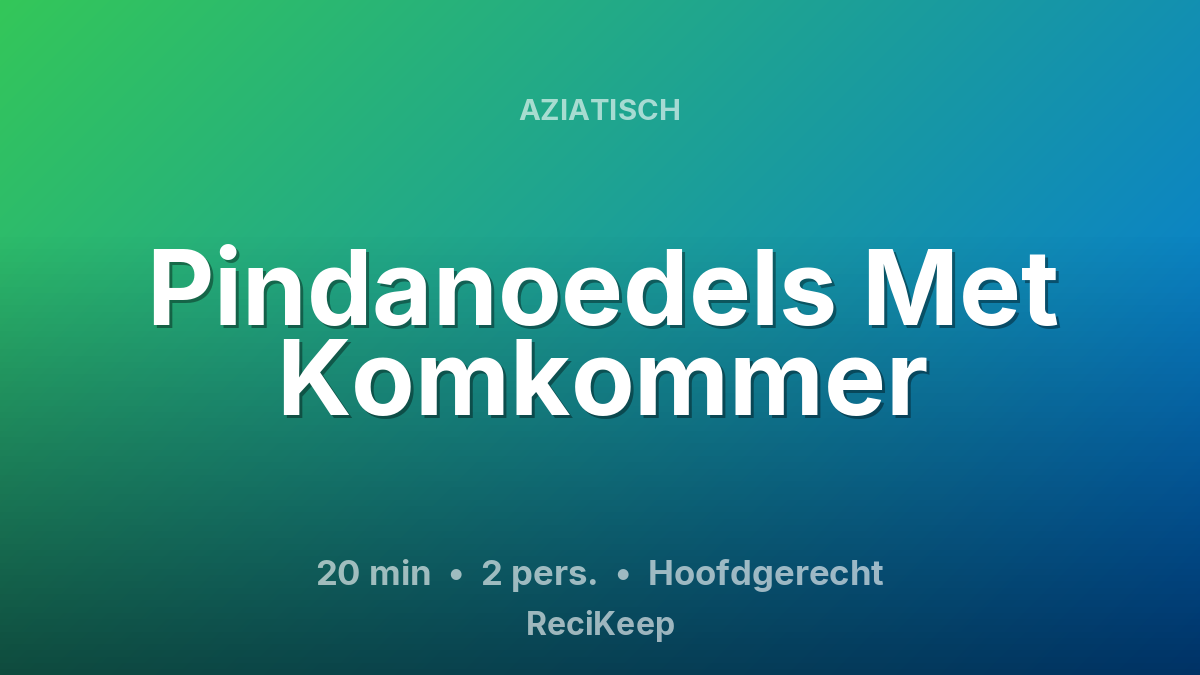Receptkaart Pindanoedels Met Komkommer – Hoofdgerecht