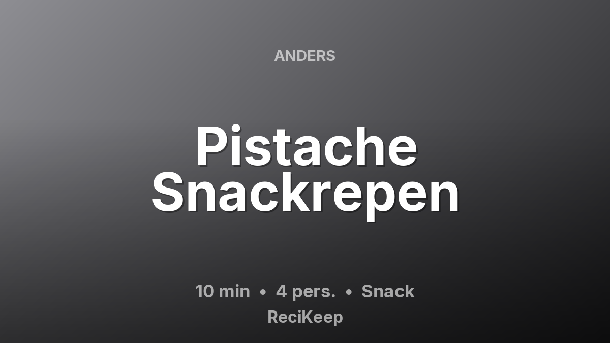Receptkaart Pistache Snackrepen – Snack