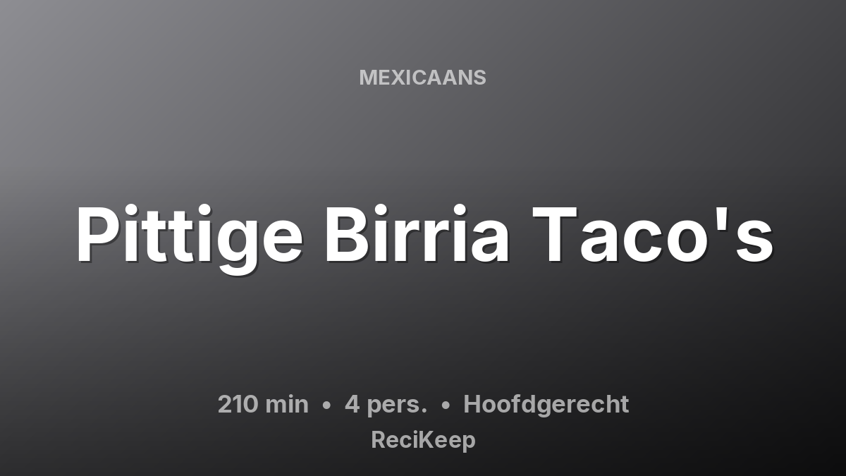 Receptkaart Pittige Birria Taco's – Hoofdgerecht