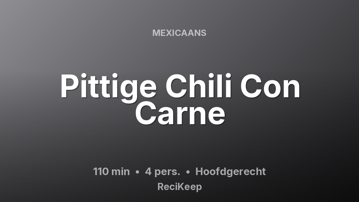 Receptkaart Pittige Chili Con Carne – Hoofdgerecht