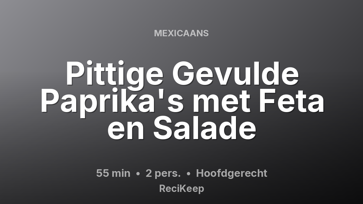 Receptkaart Pittige Gevulde Paprika's met Feta en Salade – Hoofdgerecht
