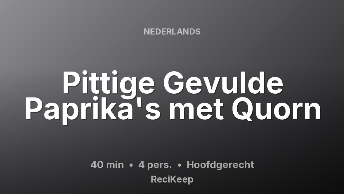 Receptkaart Pittige Gevulde Paprika's met Quorn – Hoofdgerecht