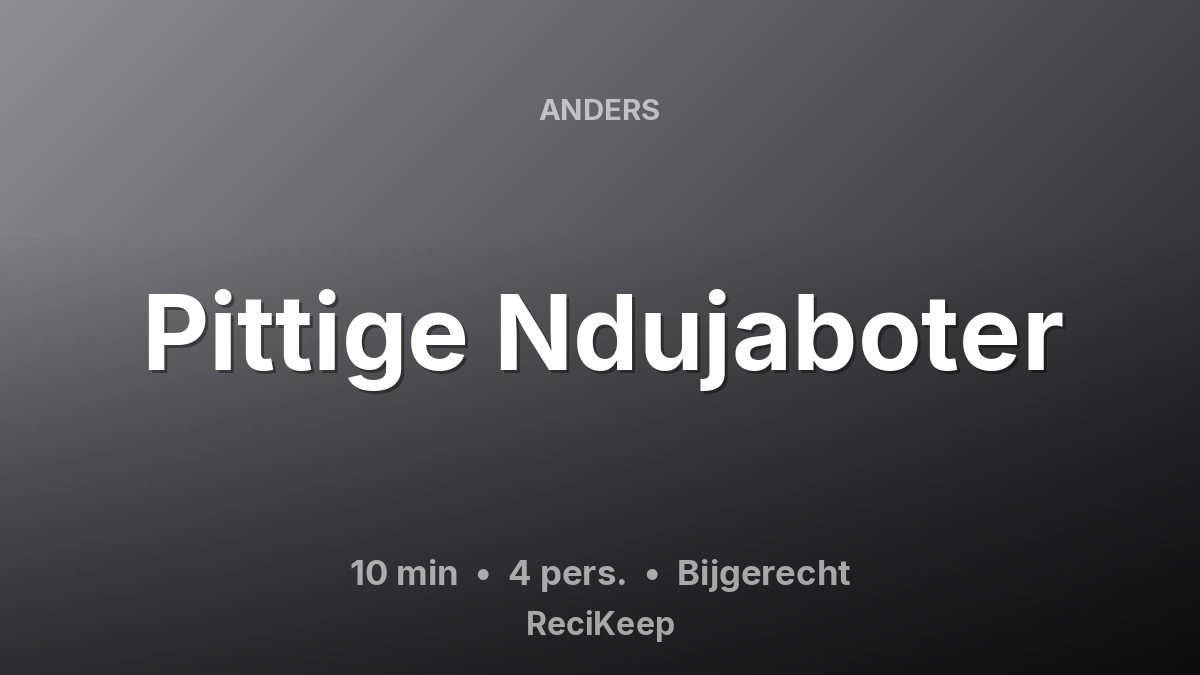 Receptkaart Pittige Ndujaboter – Bijgerecht