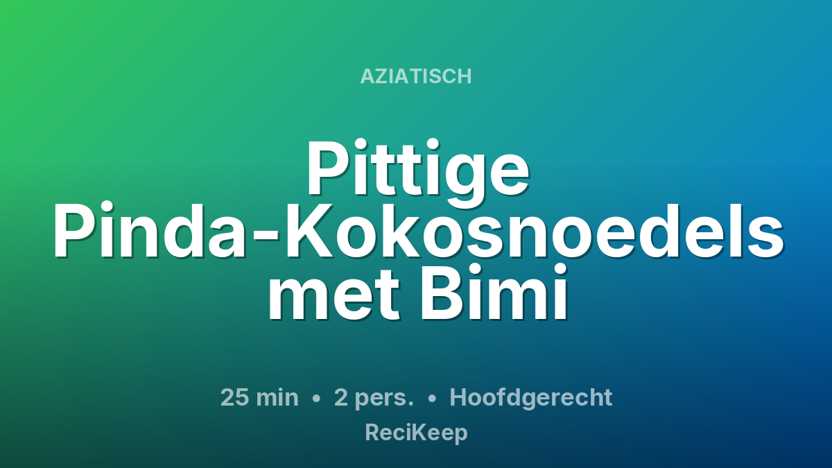 Receptkaart Pittige Pinda-Kokosnoedels met Bimi – Hoofdgerecht