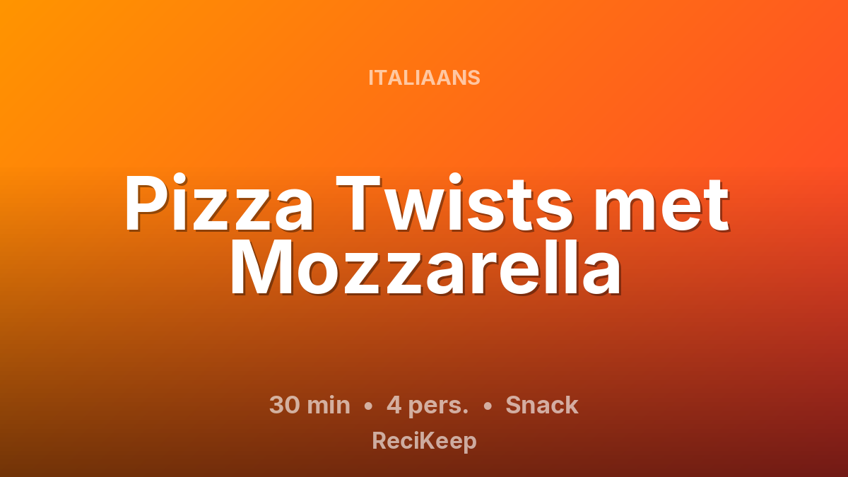 Receptkaart Pizza Twists met Mozzarella – Snack