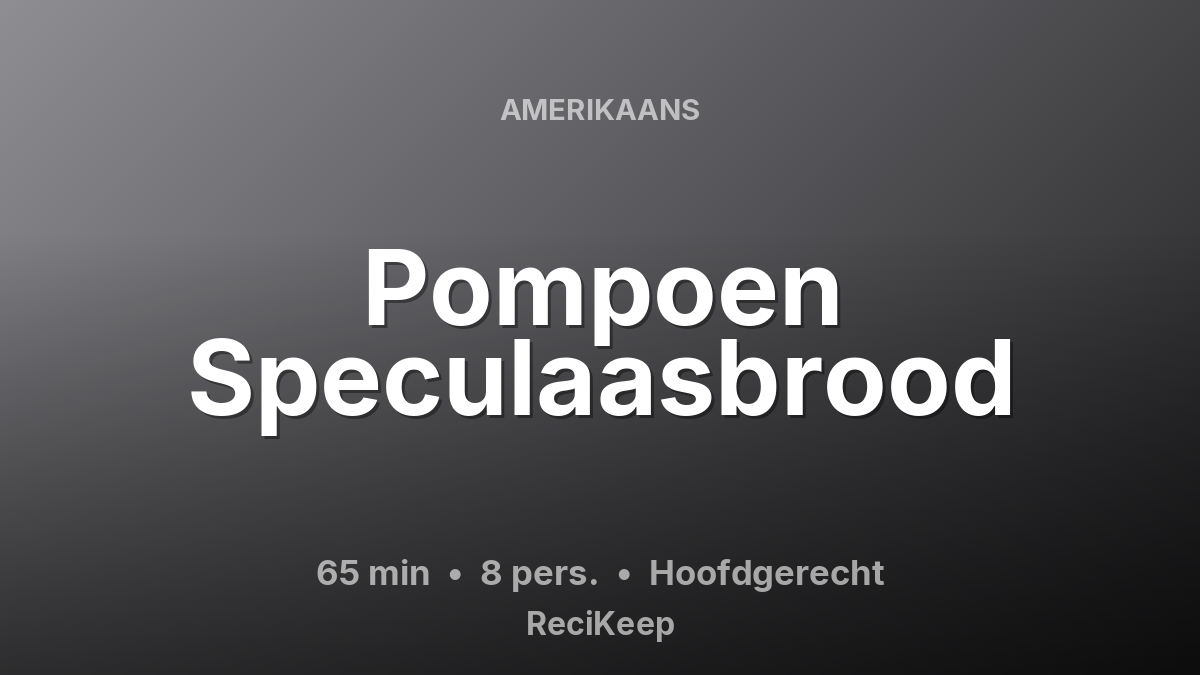 Receptkaart Pompoen Speculaasbrood – Hoofdgerecht