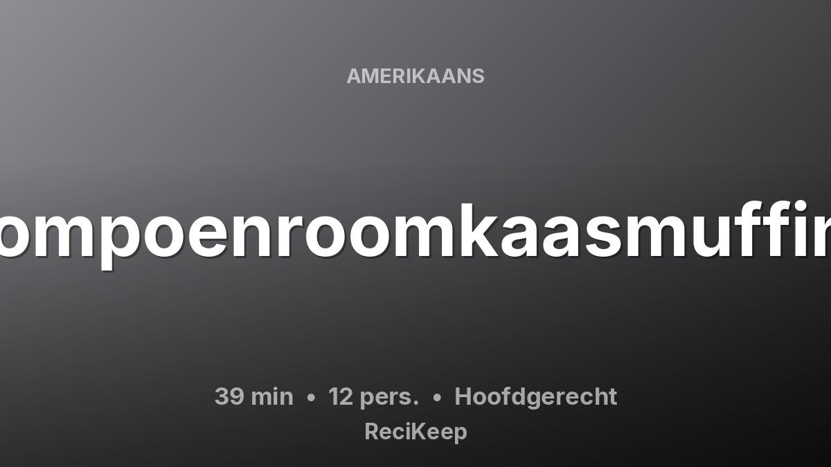 Receptkaart Pompoenroomkaasmuffins – Hoofdgerecht