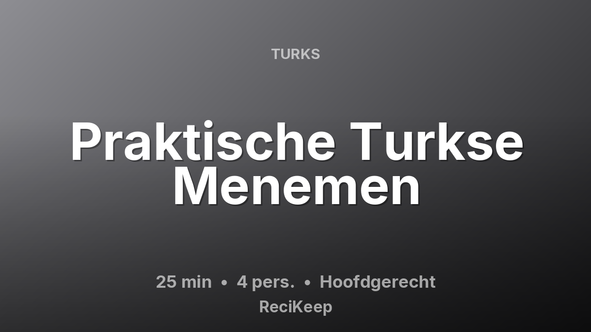Receptkaart Praktische Turkse Menemen – Hoofdgerecht