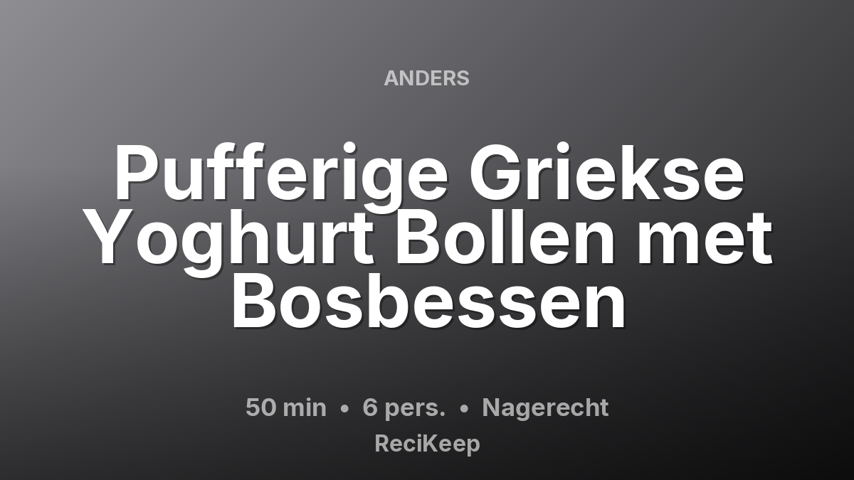 Receptkaart Pufferige Griekse Yoghurt Bollen met Bosbessen – Nagerecht