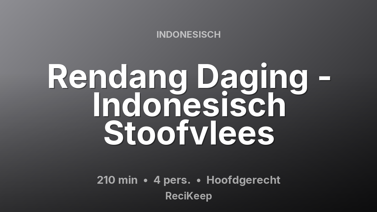 Receptkaart Rendang Daging - Indonesisch Stoofvlees – Hoofdgerecht