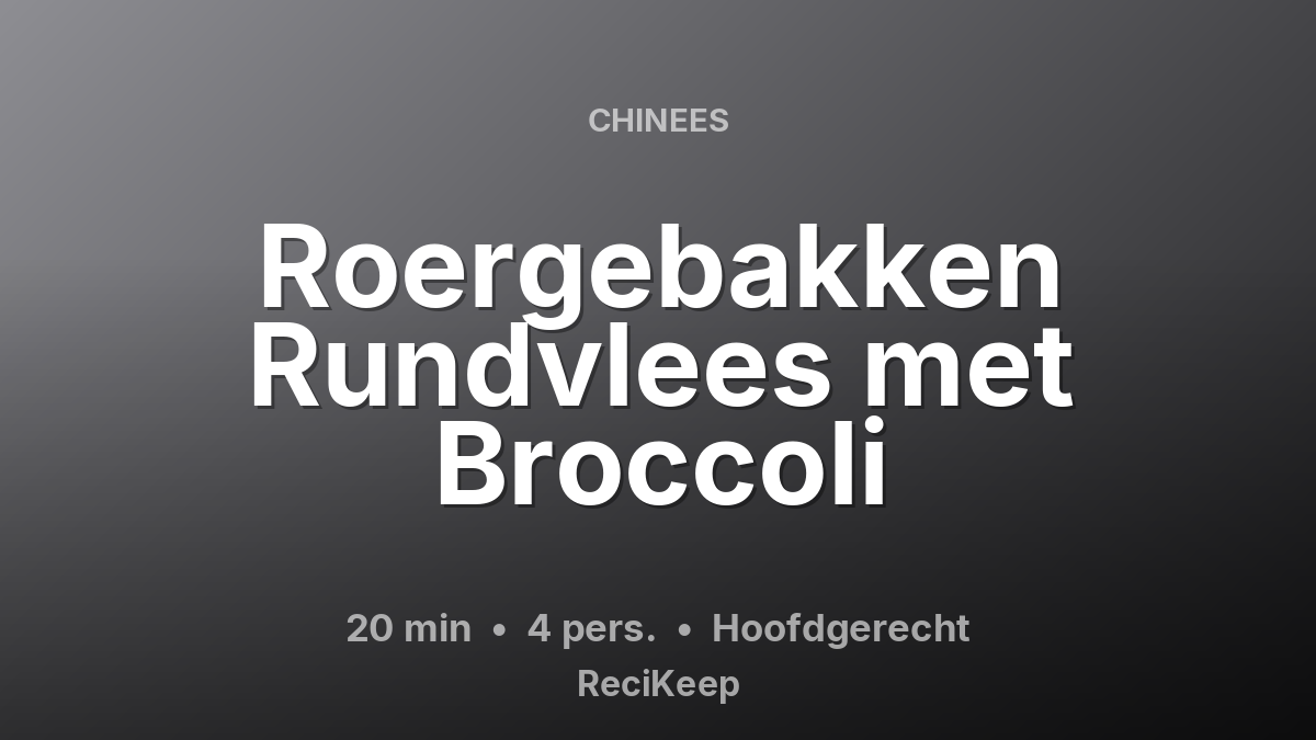Receptkaart Roergebakken Rundvlees met Broccoli – Hoofdgerecht
