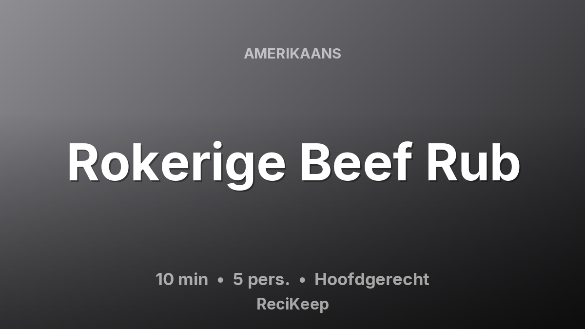 Receptkaart Rokerige Beef Rub – Hoofdgerecht