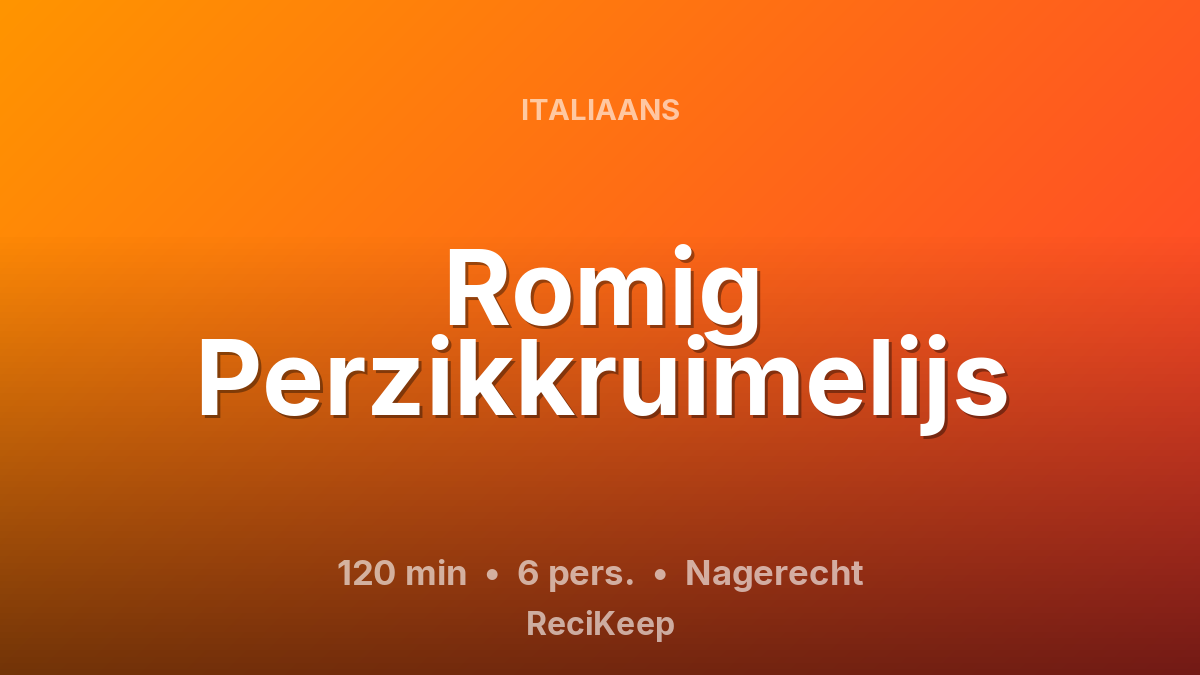 Receptkaart Romig Perzikkruimelijs – Nagerecht