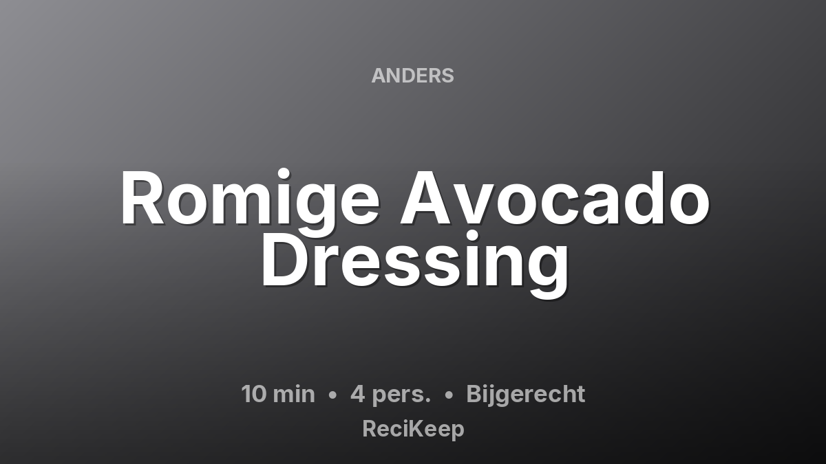 Receptkaart Romige Avocado Dressing – Bijgerecht