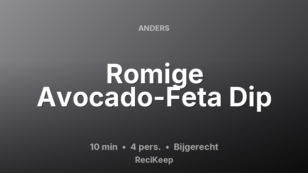 Receptkaart Romige Avocado-Feta Dip – Bijgerecht