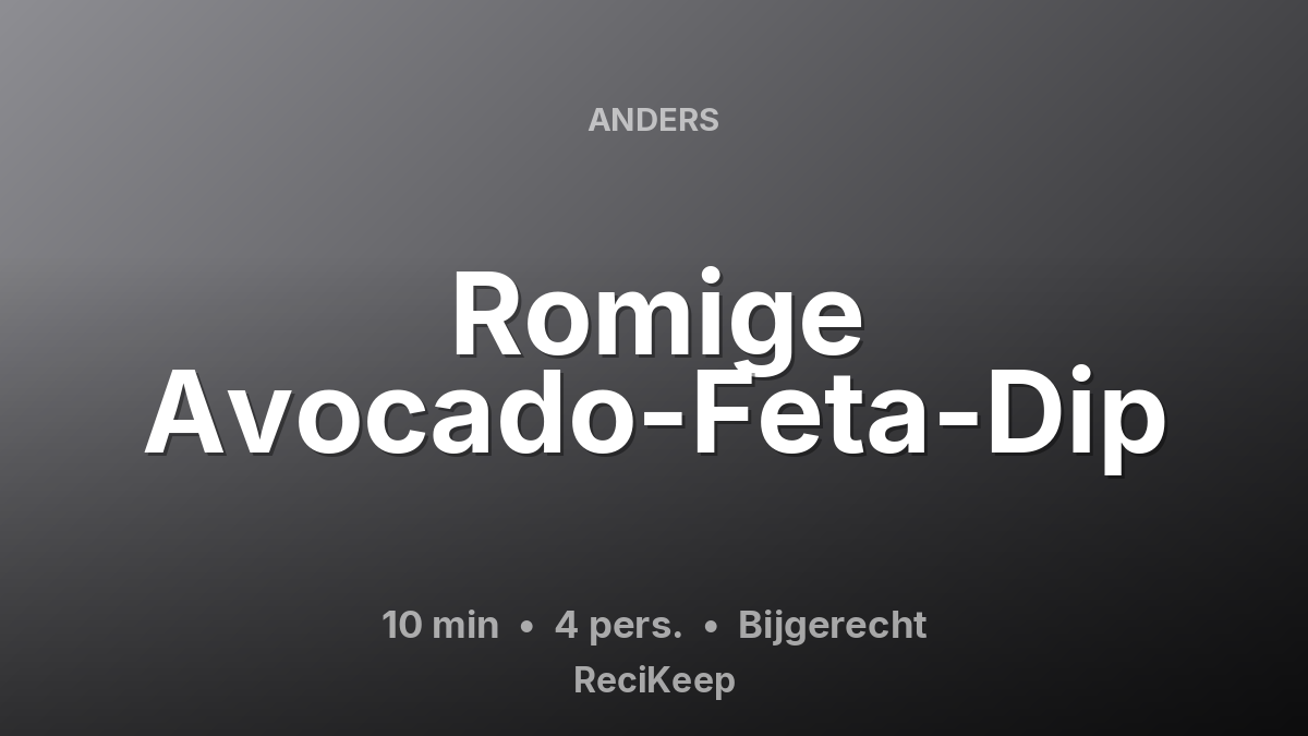 Receptkaart Romige Avocado-Feta-Dip – Bijgerecht
