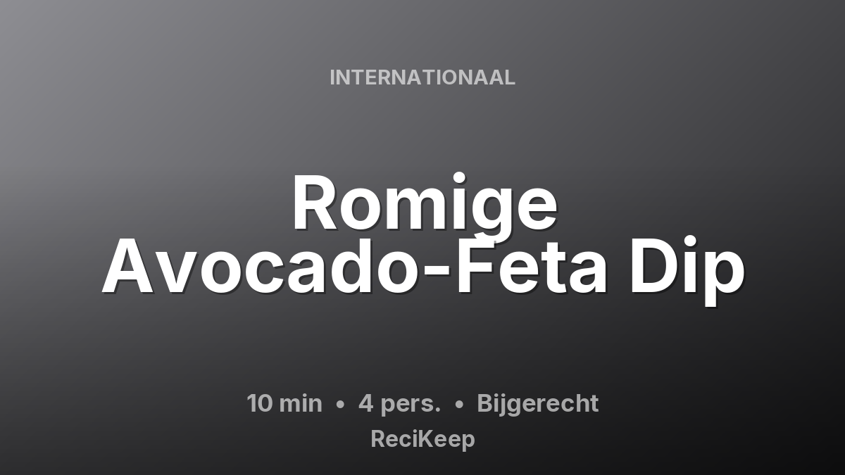 Receptkaart Romige Avocado-Feta Dip – Bijgerecht