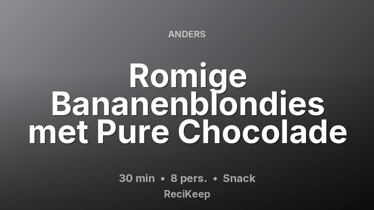 Receptkaart Romige Bananenblondies met Pure Chocolade – Snack