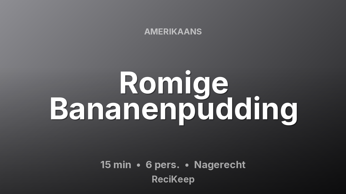 Receptkaart Romige Bananenpudding – Nagerecht