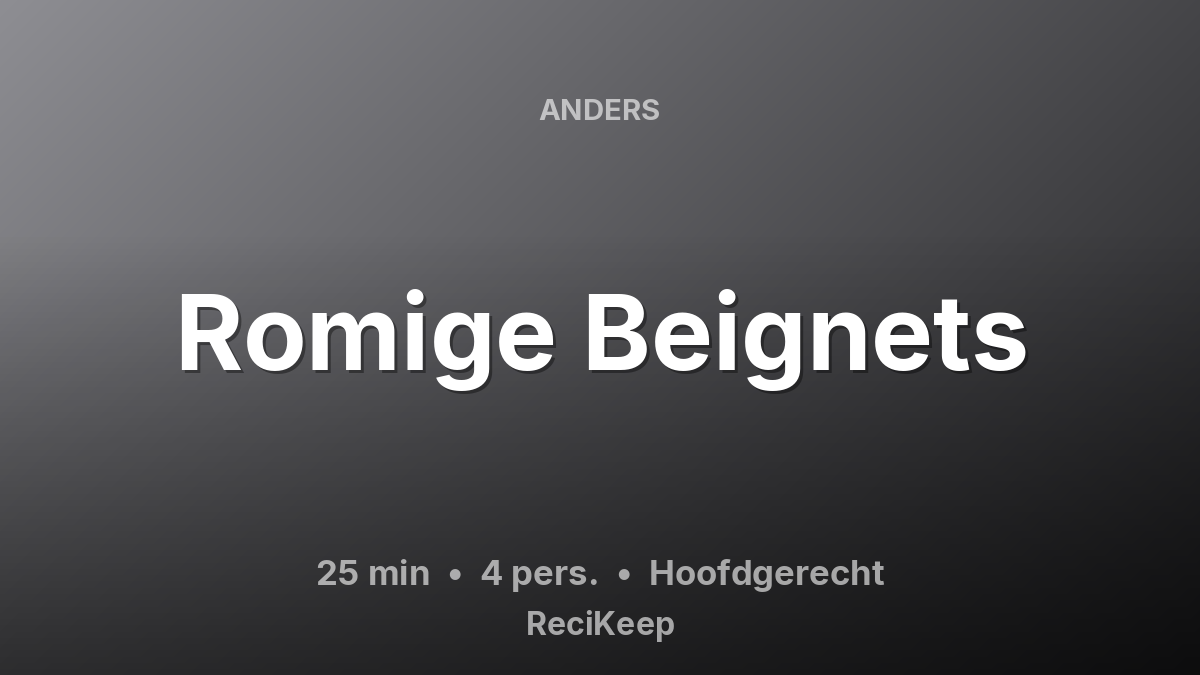 Receptkaart Romige Beignets – Hoofdgerecht