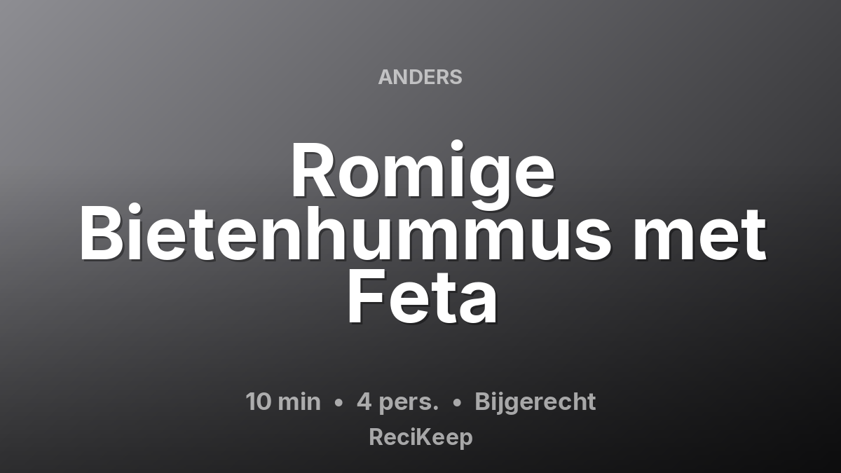 Receptkaart Romige Bietenhummus met Feta – Bijgerecht