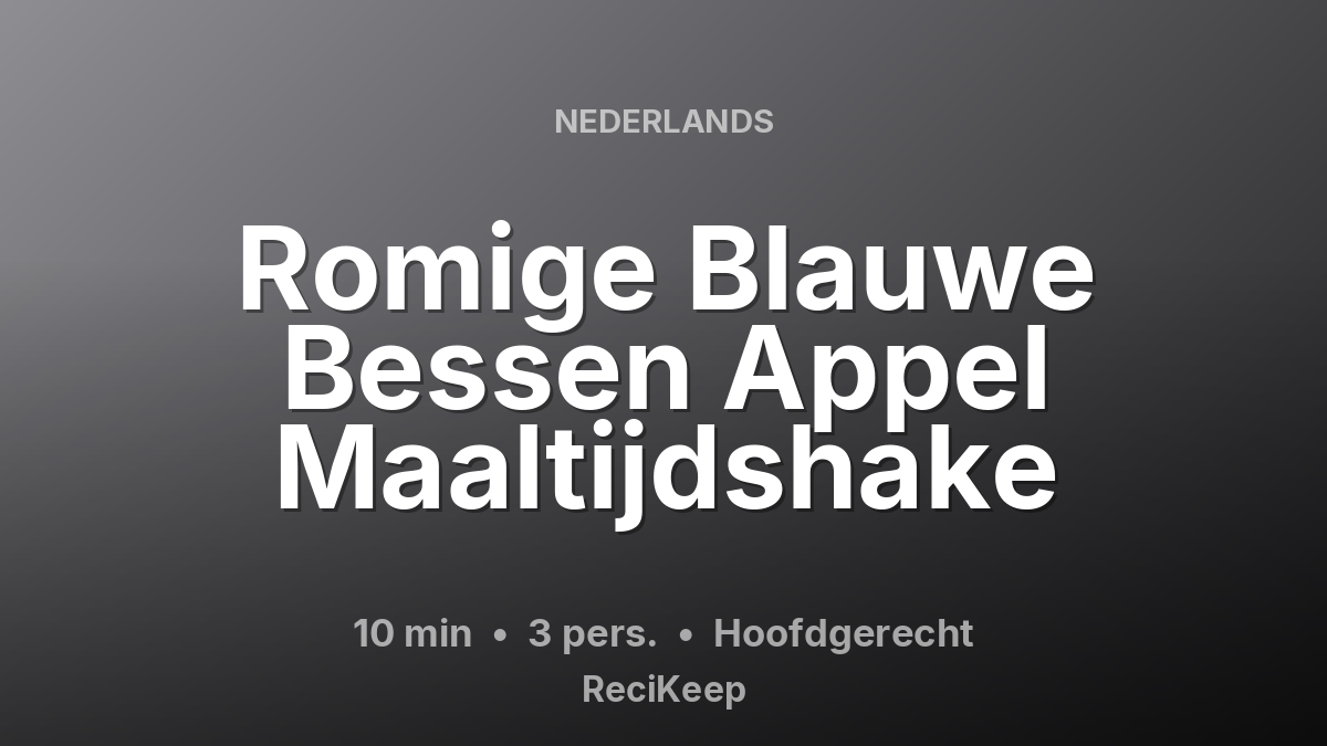 Receptkaart Romige Blauwe Bessen Appel Maaltijdshake – Hoofdgerecht