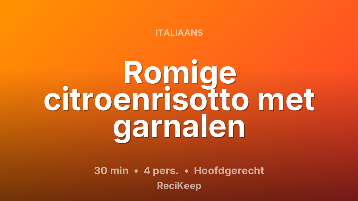Receptkaart Romige citroenrisotto met garnalen – Hoofdgerecht