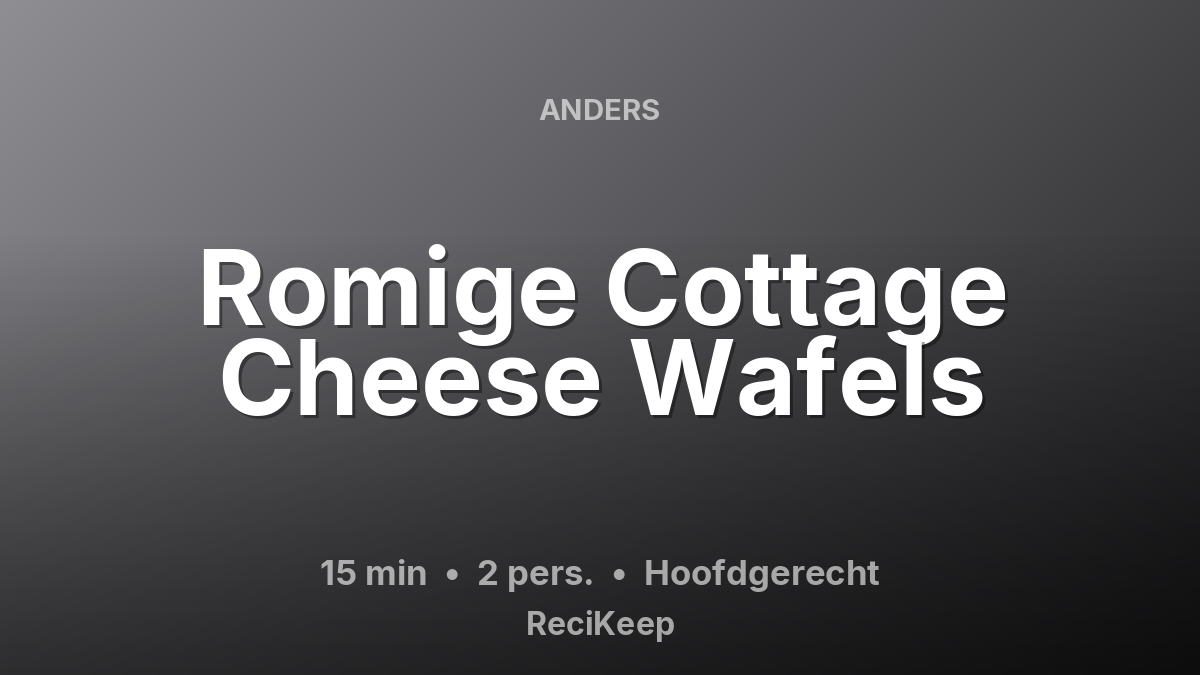 Receptkaart Romige Cottage Cheese Wafels – Hoofdgerecht