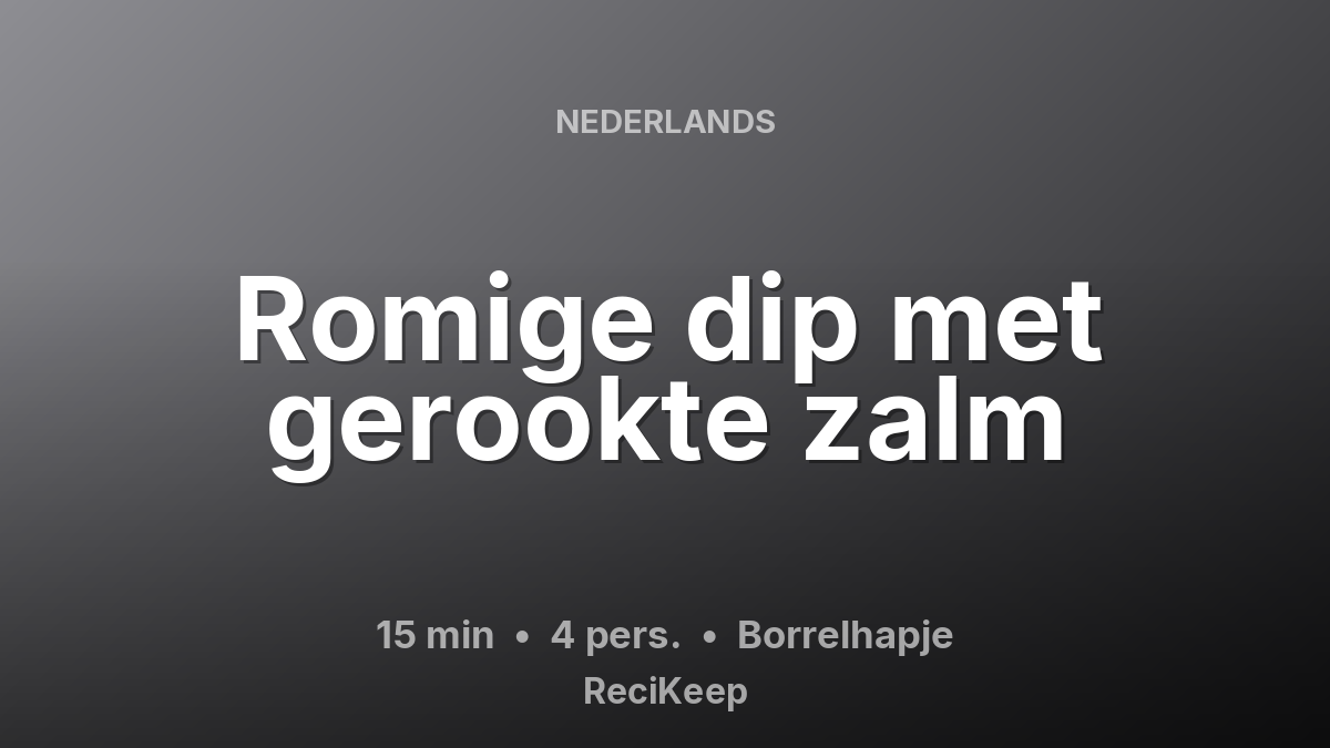 Receptkaart Romige dip met gerookte zalm – Borrelhapje