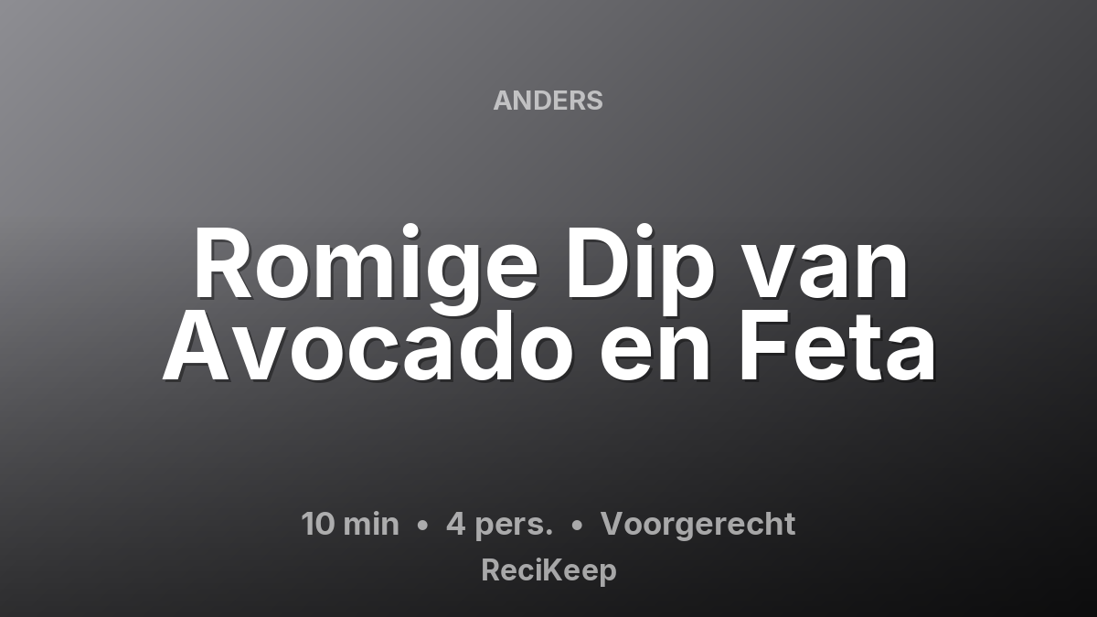 Receptkaart Romige Dip van Avocado en Feta – Voorgerecht