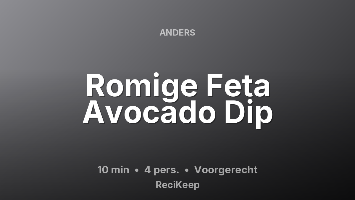 Receptkaart Romige Feta Avocado Dip – Voorgerecht