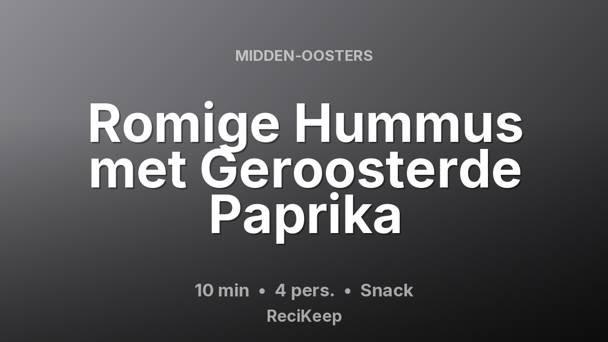 Receptkaart Romige Hummus met Geroosterde Paprika – Snack