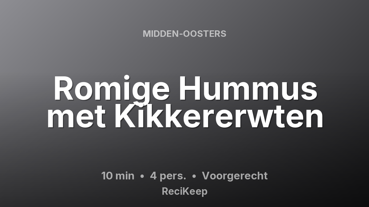 Receptkaart Romige Hummus met Kikkererwten – Voorgerecht
