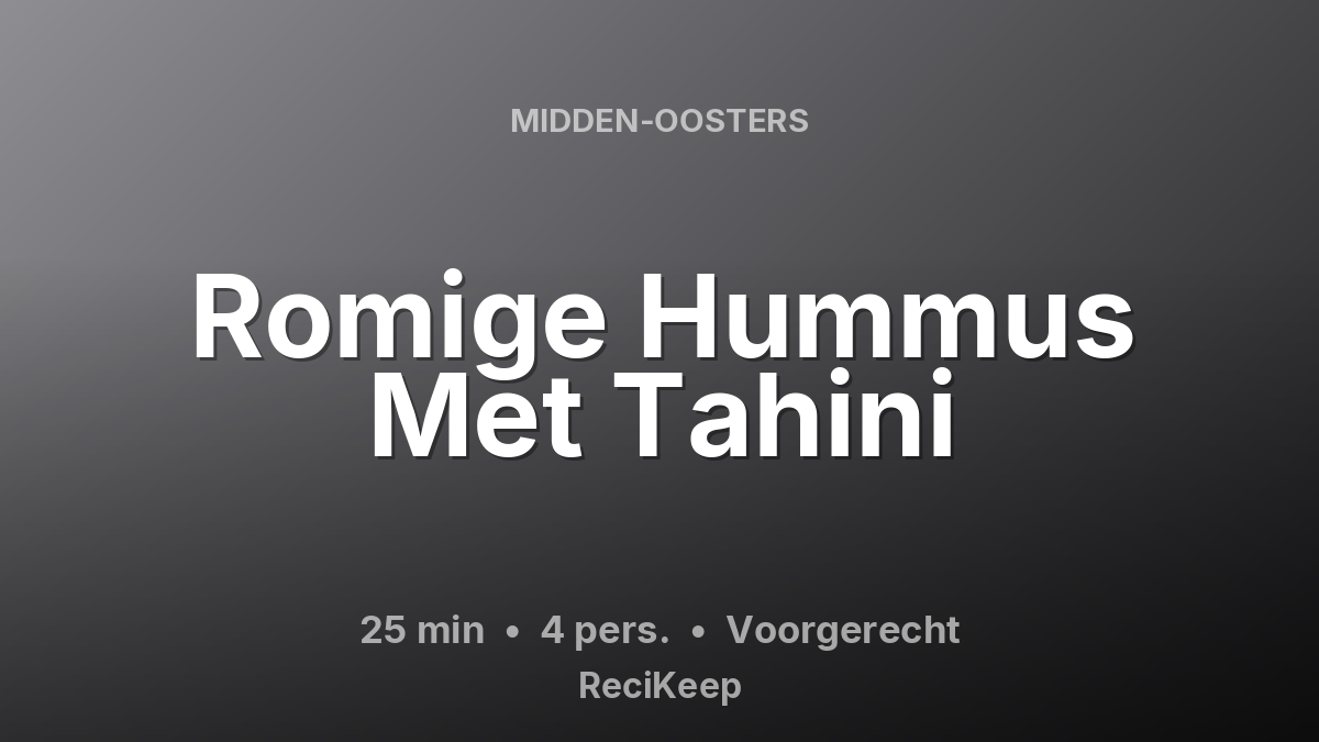 Receptkaart Romige Hummus Met Tahini – Voorgerecht