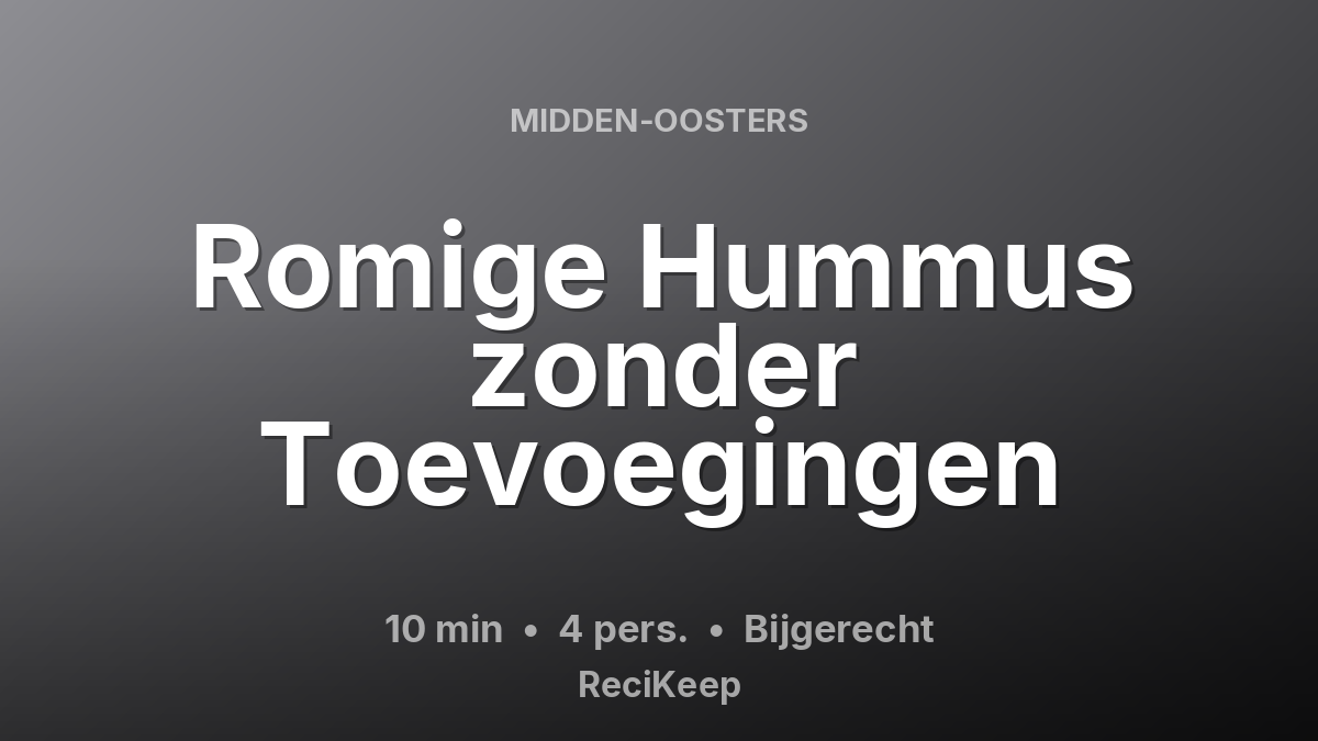 Receptkaart Romige Hummus zonder Toevoegingen – Bijgerecht