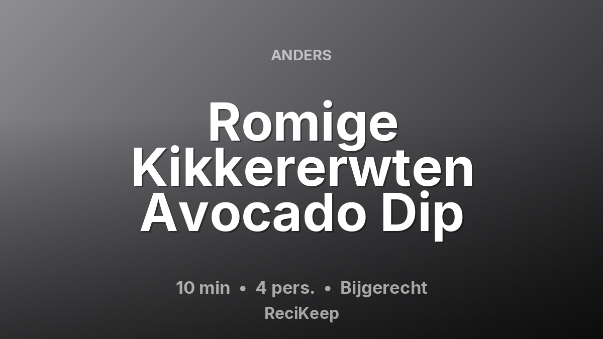 Receptkaart Romige Kikkererwten Avocado Dip – Bijgerecht