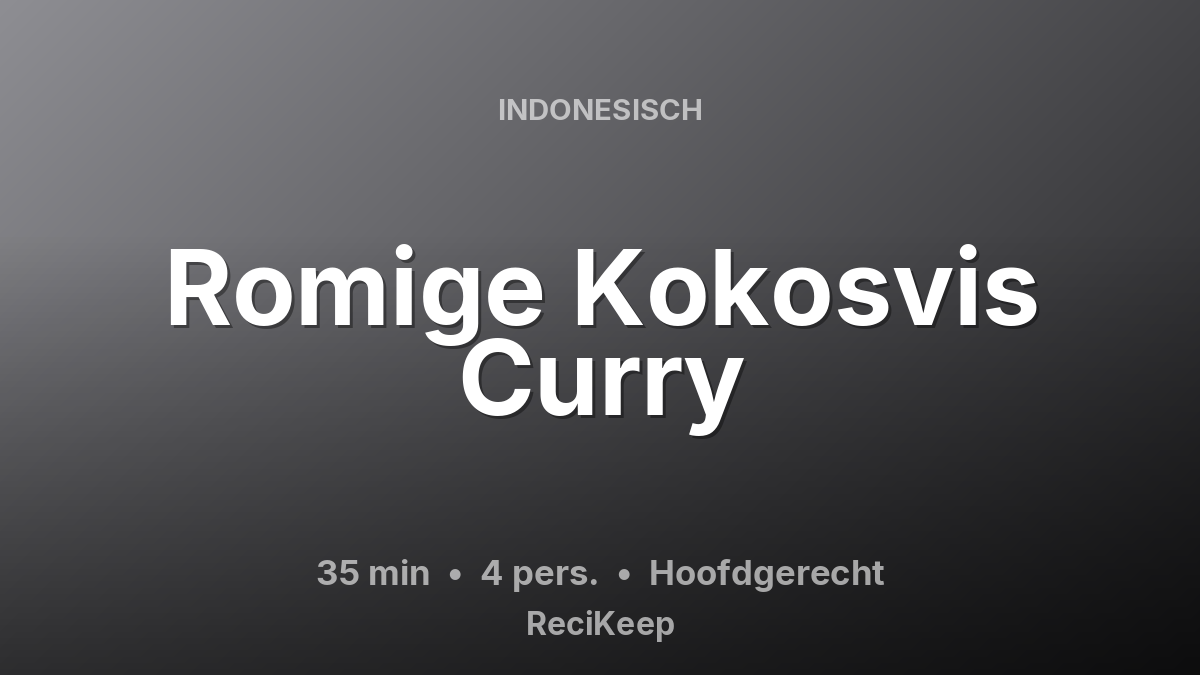 Receptkaart Romige Kokosvis Curry – Hoofdgerecht