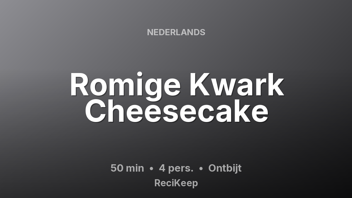 Receptkaart Romige Kwark Cheesecake – Ontbijt