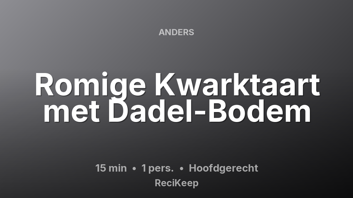 Receptkaart Romige Kwarktaart met Dadel-Bodem – Hoofdgerecht