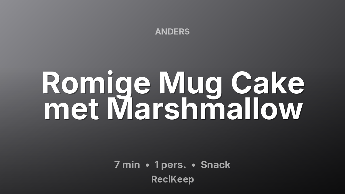 Receptkaart Romige Mug Cake met Marshmallow – Snack