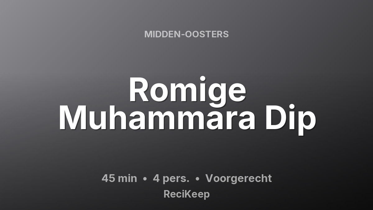 Receptkaart Romige Muhammara Dip – Voorgerecht