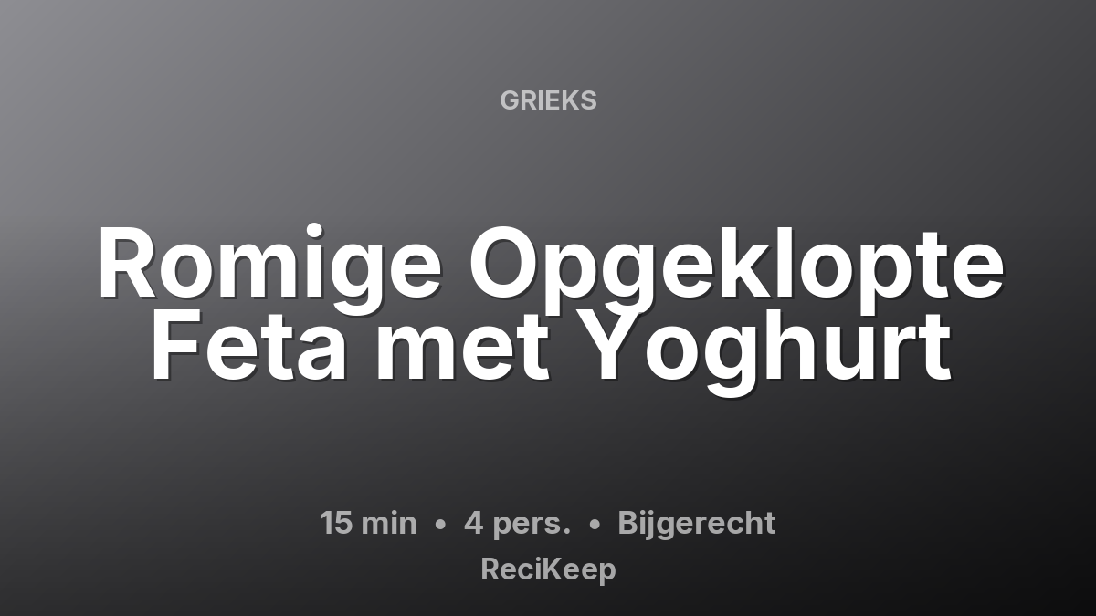 Receptkaart Romige Opgeklopte Feta met Yoghurt – Bijgerecht