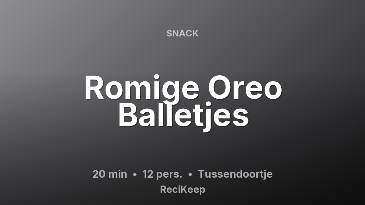 Receptkaart Romige Oreo Balletjes – Tussendoortje
