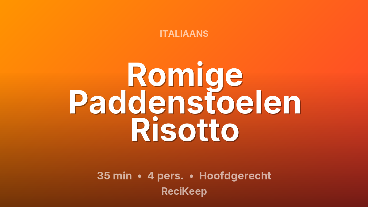 Receptkaart Romige Paddenstoelen Risotto – Hoofdgerecht