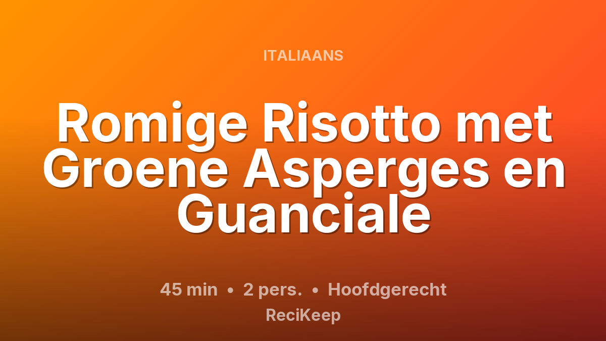 Receptkaart Romige Risotto met Groene Asperges en Guanciale – Hoofdgerecht