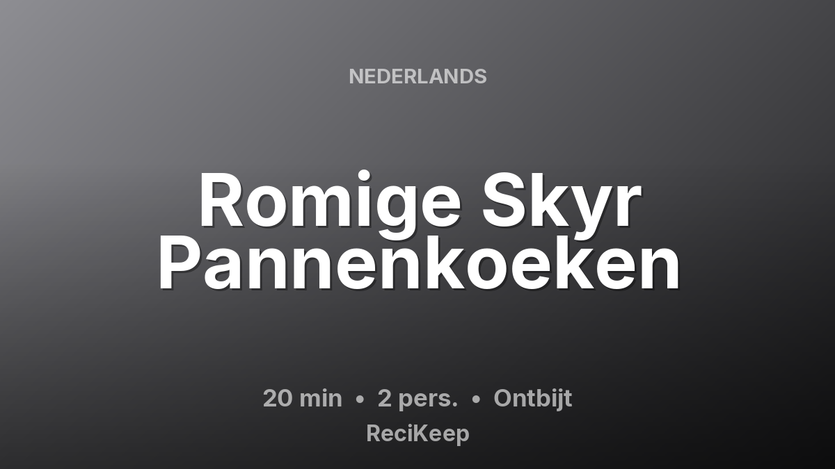 Receptkaart Romige Skyr Pannenkoeken – Ontbijt